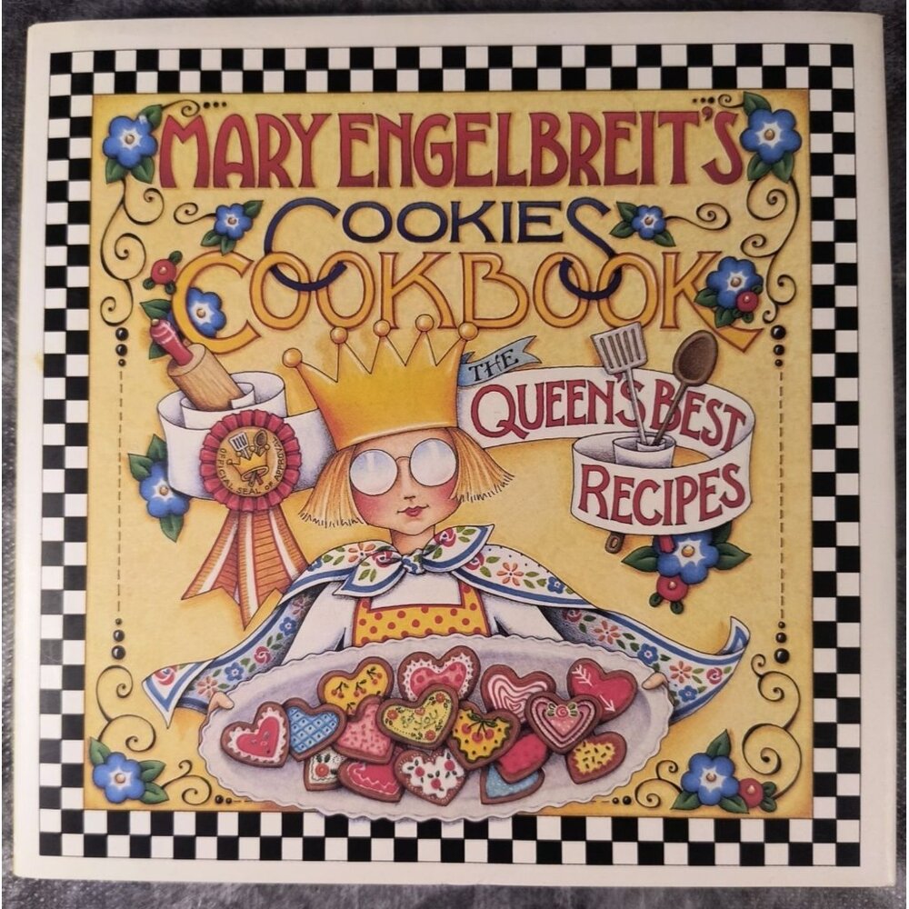 Mary Engelbreits Cookies Cookbook 1998 Hardcover "The Queens Best Recipes" Illus